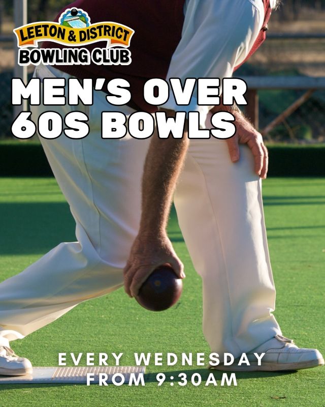 Featured image for “Men’s Over 60s Bowls Returns at Leeton Bowls”